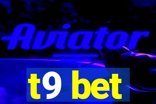 t9 bet