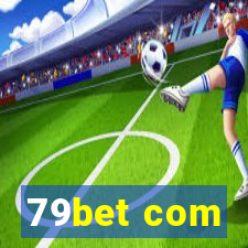 79bet com