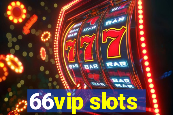 66vip slots