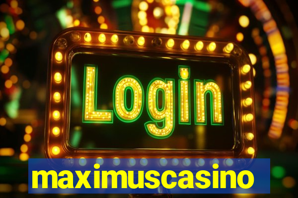 maximuscasino