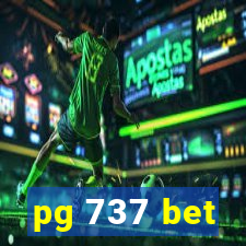 pg 737 bet