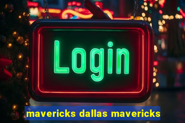 mavericks dallas mavericks