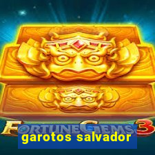 garotos salvador