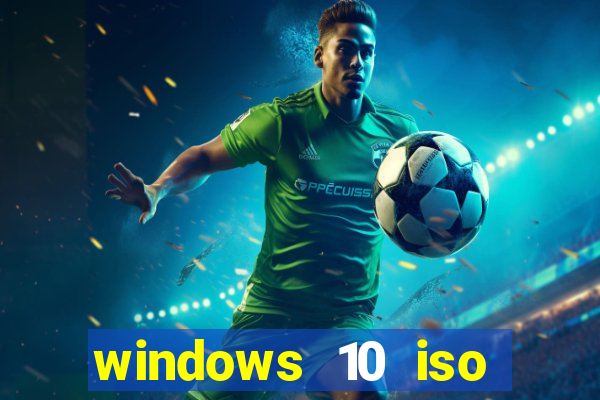 windows 10 iso download google drive