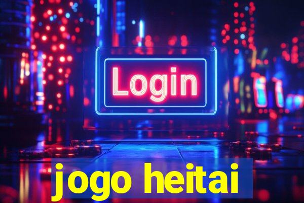 jogo heitai