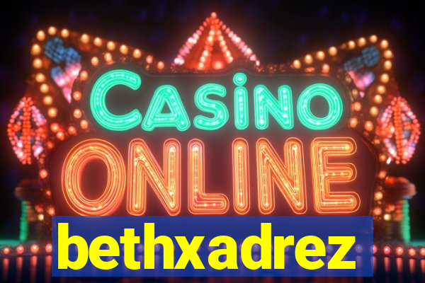 bethxadrez
