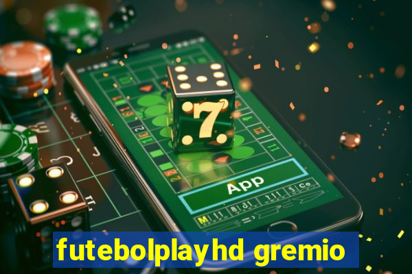 futebolplayhd gremio