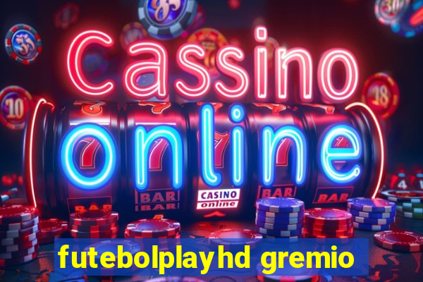 futebolplayhd gremio