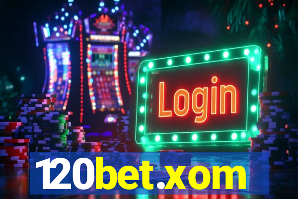 120bet.xom