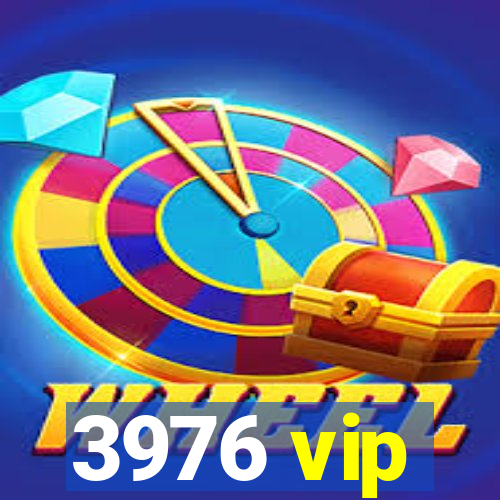 3976 vip