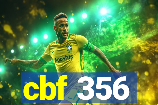 cbf 356