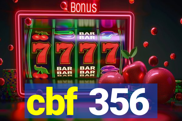cbf 356