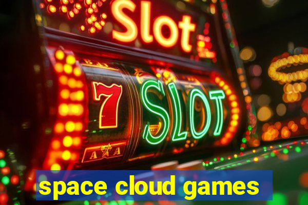 space cloud games