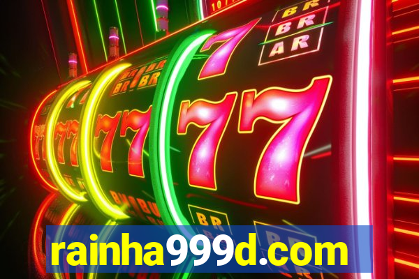 rainha999d.com