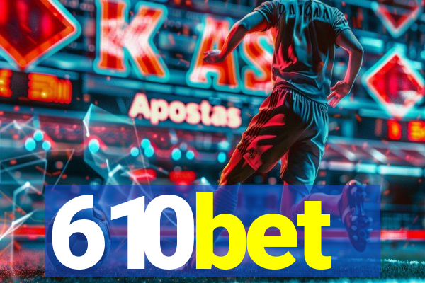 610bet