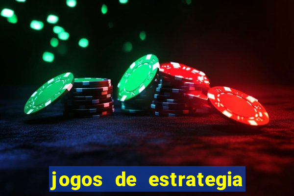 jogos de estrategia e raciocinio