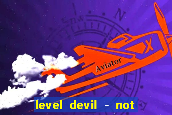 level devil - not a troll game