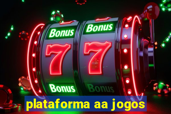 plataforma aa jogos