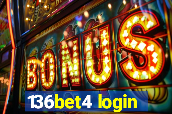 136bet4 login