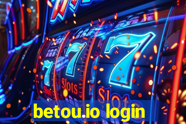 betou.io login