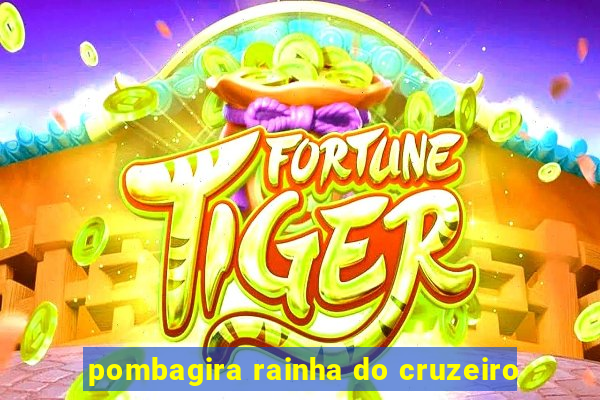 pombagira rainha do cruzeiro