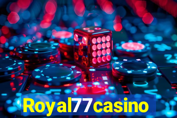 Royal77casino