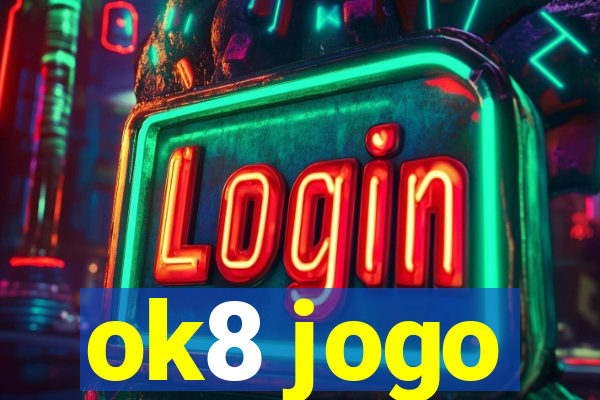 ok8 jogo
