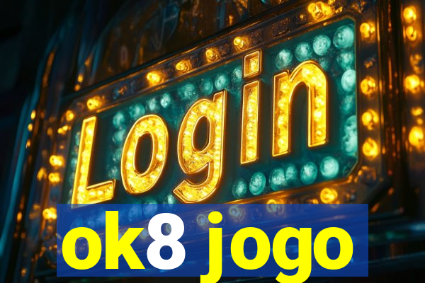 ok8 jogo