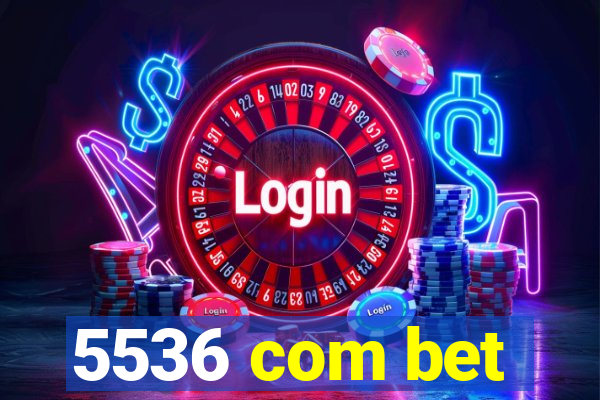 5536 com bet