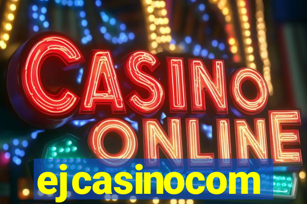 ejcasinocom