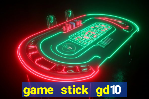 game stick gd10 lista de jogos