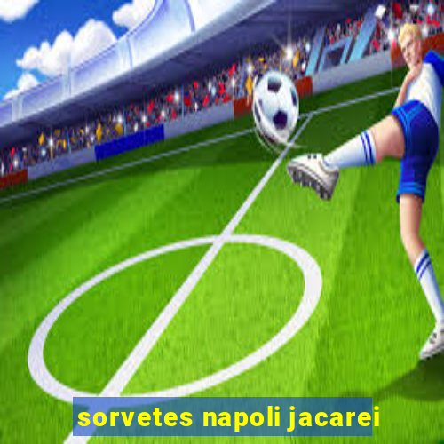 sorvetes napoli jacarei