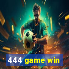 444 game win