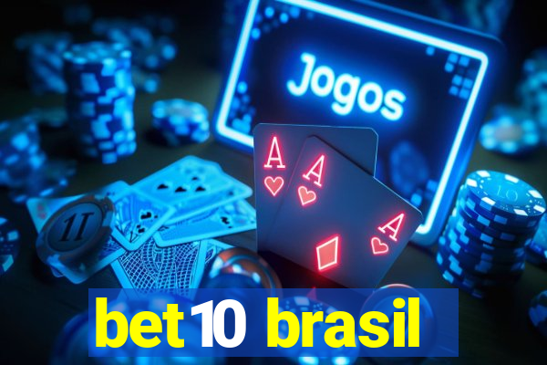 bet10 brasil