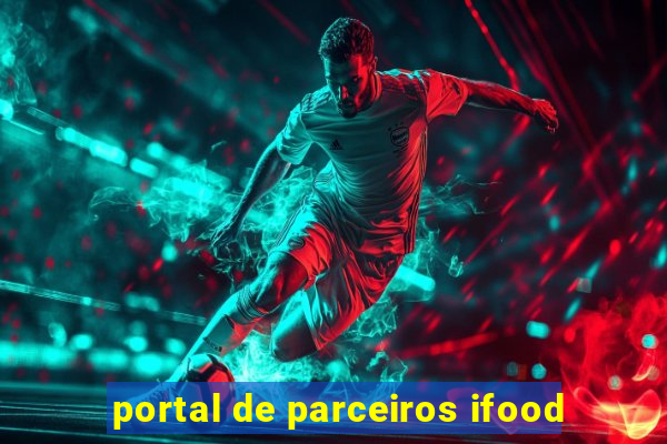portal de parceiros ifood