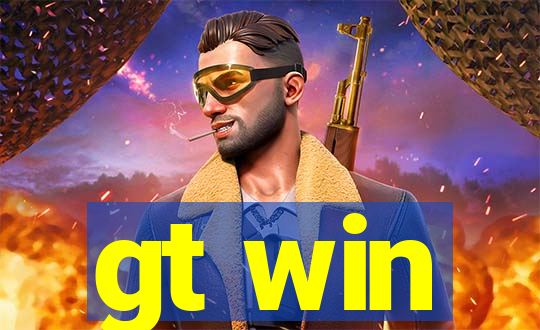 gt win