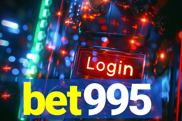 bet995