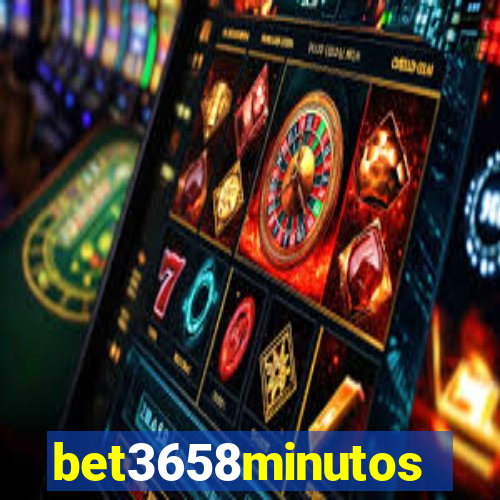 bet3658minutos