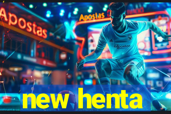 new henta
