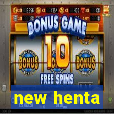 new henta