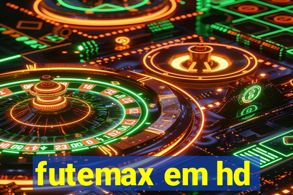 futemax em hd