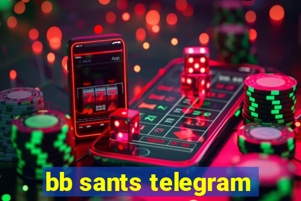 bb sants telegram