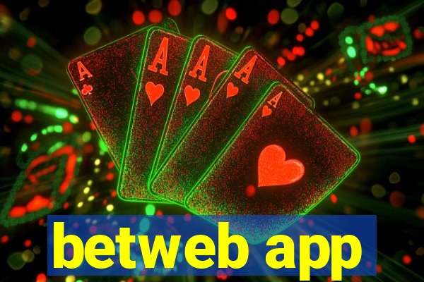 betweb app