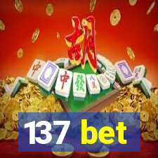 137 bet