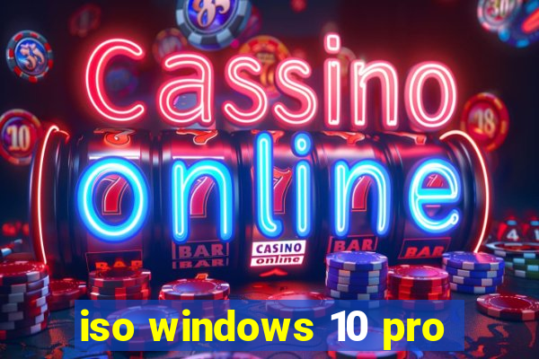 iso windows 10 pro