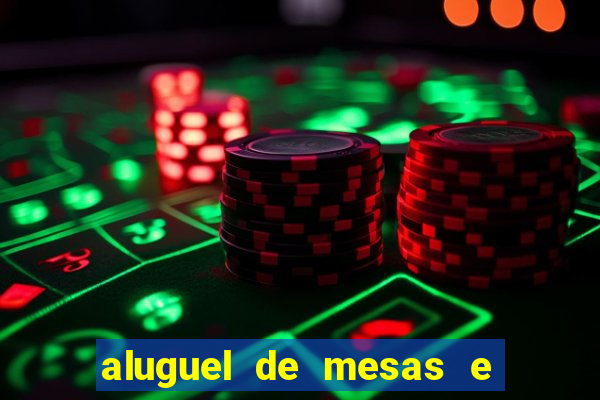 aluguel de mesas e cadeiras juiz de fora