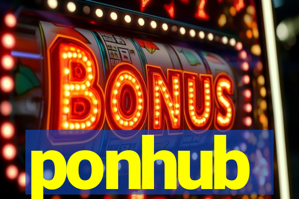 ponhub