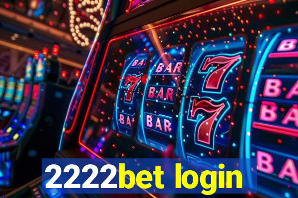 2222bet login