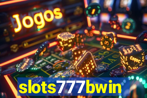 slots777bwin