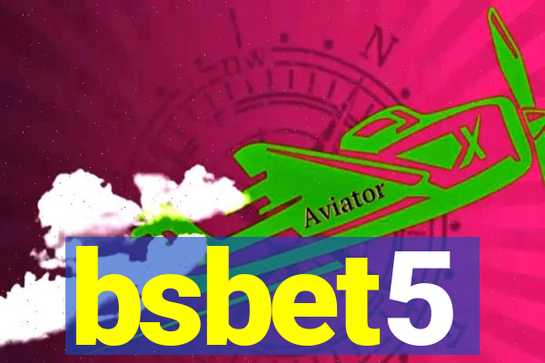 bsbet5
